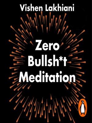 cover image of Zero Bullsh*t Meditation